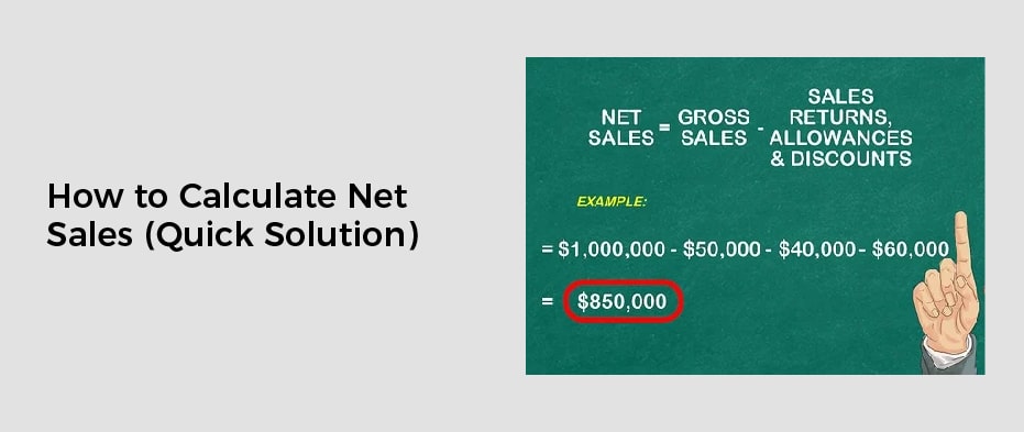 How to Calculate Net Sales (Quick Solution)