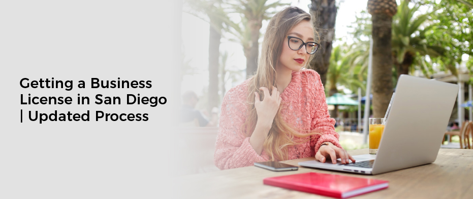 Getting a Business License in San Diego | Updated Process